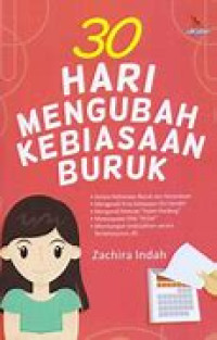 30 Hari Mengubah Kebiasaan Buruk