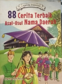 88 cerita Terbaik Asal-Usul Nama Daerah