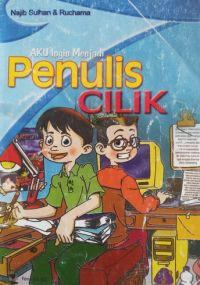 Image of Aku Ingin Menjadi Penulis Cilik
