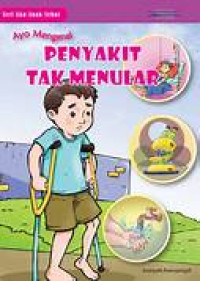 Image of Ayo Mengenal Penyakit Tak  Menular