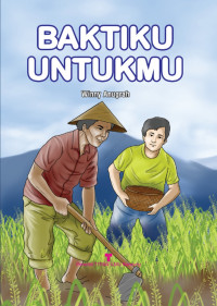 Baktiku Untukmu