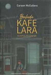 Balada Kafe Lara : Kumpulan Cerpen