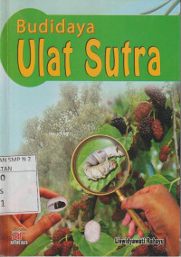 Budidaya Ulat Sutra