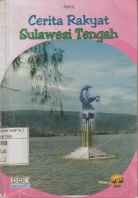 Cerita Rakyat Sulawesi Tengah