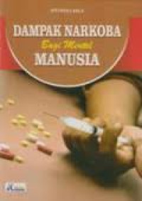 Image of Dampak Narkoba bagi mental Manusia