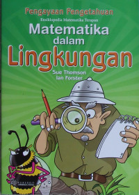 Ensiklopedia Matematika Terapan : Matematika dalam Lingkungan