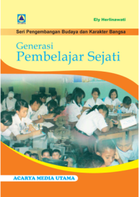 Generasi Pembelajar Sejati