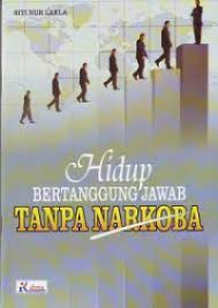 Image of Hidup Bertanggung Jawab Tanpa Narkoba