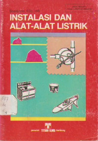 Instalasi dan Alat-alat Listrik