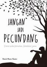 Jangan Jadi Pecundang