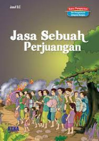 Jasa Sebuah Perjuangan