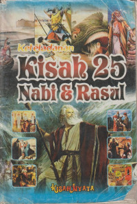 Keteladanan Kisah 25 Nabi & Rasul