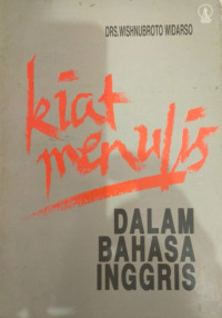 Kiat Menulis dalam Bahasa Inggris