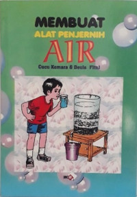 Membuat Alat Penjernih Air