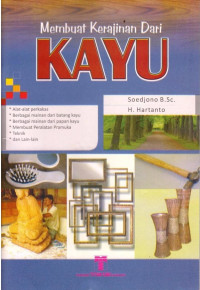 Membuat Kerajinan dari Kayu