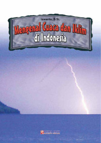 Mengenal Cuaca dan Iklim  di Indonesia