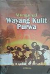 Mengenal  Wayang Kulit Purwa