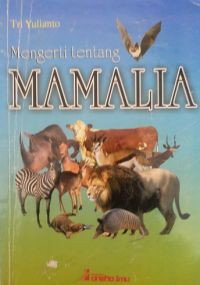 Image of Mengerti tentang Mamalia