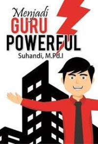 Menjadi Guru Powerful