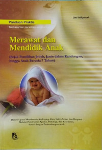 Merawat dan Mendidik Anak