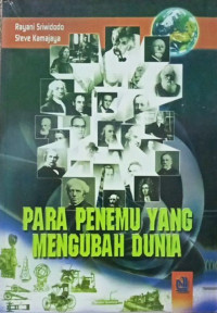 Para Penemu yang Mengubah Dunia