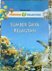 Pemuda & Kelautan : Sumber Daya Kelautan