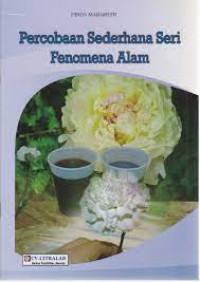 Pencobaan Sederhana Seri Fenomena Alam