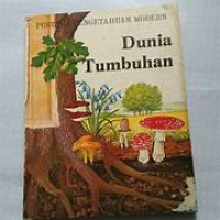 Pustaka Pengetahuan Modern : Dunia Tumbuhan