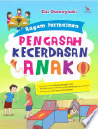 Ragam Permainan Pengasah Kecerdasan Anak