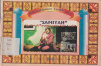 Samiyah : Muslimah Pertama yang Mati Syahid