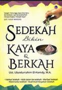Sedekah Bikin Kaya dan Berkah