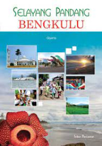Selayang Pandang Bengkulu