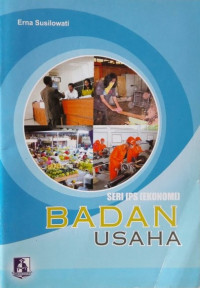Seri IPS Ekonomi : Badan Usaha