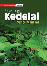 Si Mungil Kedelai Seribu Manfaat
