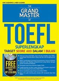 The Grand Master of TOEFL : Superlengkap Target Score 600 Dalam 1 Bulan