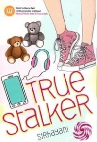 True Stalker